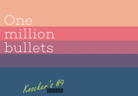 One million bullets