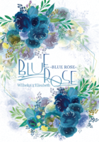 BLUE ROSE