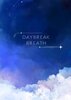 Daybreak Breath